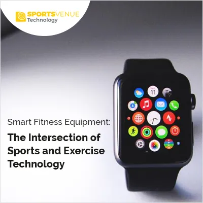 Smart fitness equipment blending sports and exercise technology for better performance