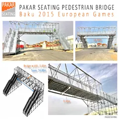 Pedestrian Bridge - European Games Baku 2015